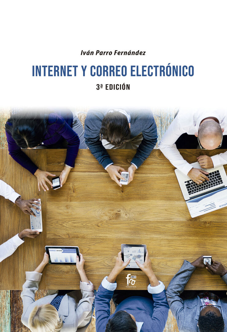 Internet Y Correo Electrónico. 3ª Edición