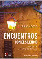 Encuentros con el silencio Encuentros con el silencio
