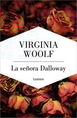 La señora Dalloway La señora Dalloway