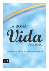 La bona vida