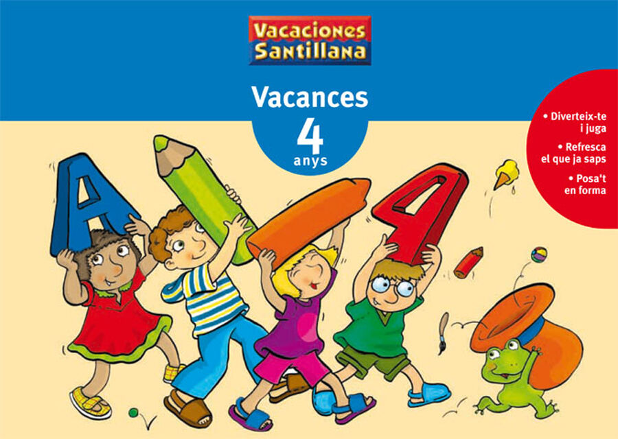 Vacances Infantil 4 anys