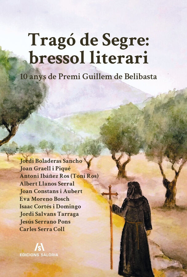 Trag&oacute; de Segre: bressol literari