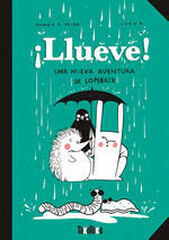 ¡Llueve! Una nueva aventura de Lombriz