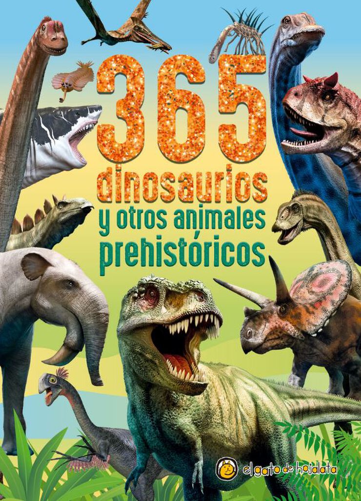 365 Dinosaurios y otros animales prehistóricos