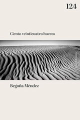 Ciento veinticuatro huecos Ciento veinticuatro huecos