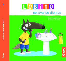 Lobito se lava los dientes Lobito se lava los dientes
