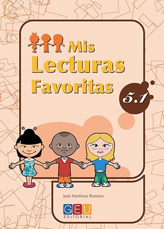 Mis Lecturas Favoritas 5.1 5&ordm; Primaria GEU