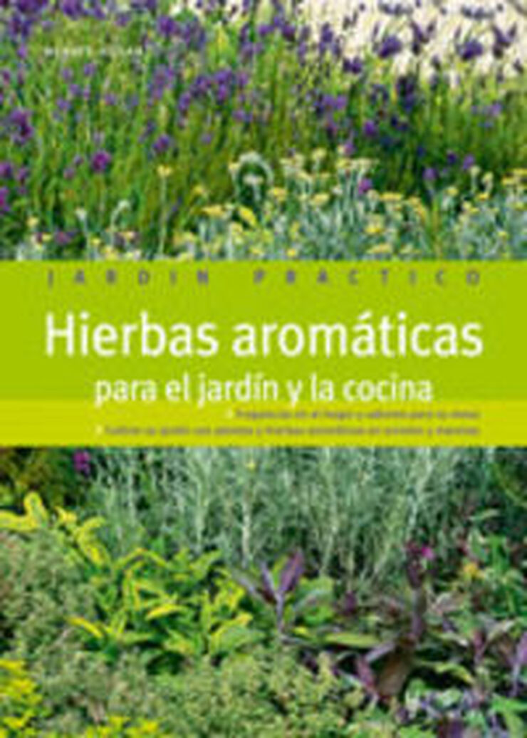 Hierbas aromáticas para el jardín y la cocina