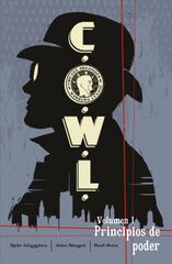 C.O.W.L. 01. Principios de poder C.O.W.L. 01. Principios de poder