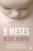 9 meses desde dentro