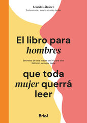El libro para hombres que toda mujer querrá leer