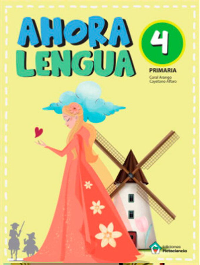 Ahora lengua 4&ordm; Primaira