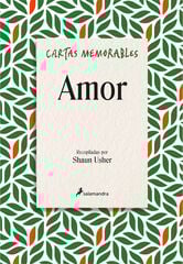 Cartas memorables: Amor Cartas memorables: Amor