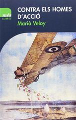 Contra els homes d'acció Contra els homes d'acció