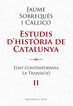 Estudis d'història de Catalunya - Vol. II