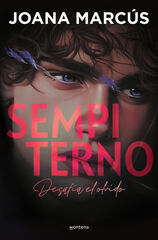 Sempiterno (Bilogía Extraños 2) Sempiterno (Bilogía Extraños 2)