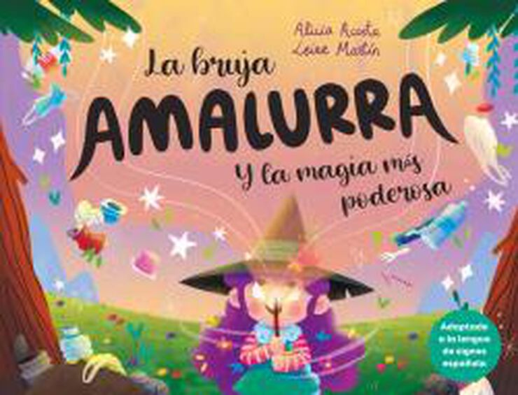 La bruja Amalurra y la magia más poderos