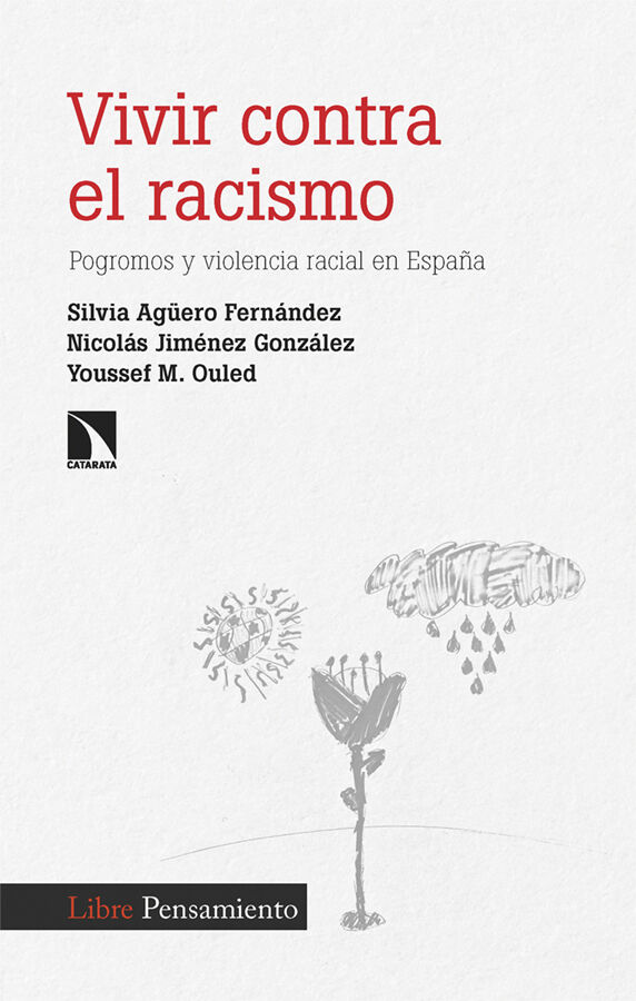Vivir contra el racismo