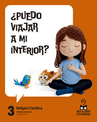 Proyecto: Viaje al centro de la curiosidad. Religi&oacute;n Cat&oacute;lica 3