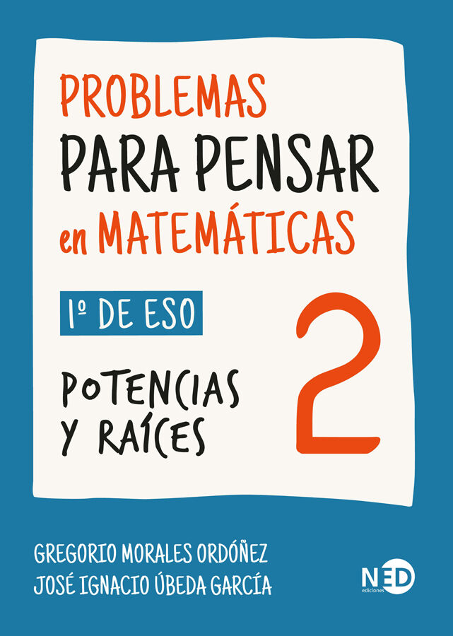 Problemas para pensar en matem&aacute;ticas 2. 1&ordm; ESO