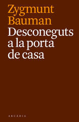 Desconeguts a la porta de casa Desconeguts a la porta de casa