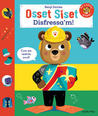 Osset Siset. Disfressa'm! Osset Siset. Disfressa'm!