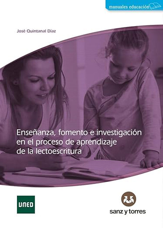 Ense&ntilde;anza, fomento e investigaci&oacute;n en el proceso de aprendizaje de la lectoescritura