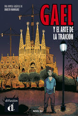 Gael y el arte de la traición Gael y el arte de la traición