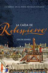 La caída de Robespierre La caída de Robespierre