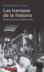 Las trampas de la historia Las trampas de la historia