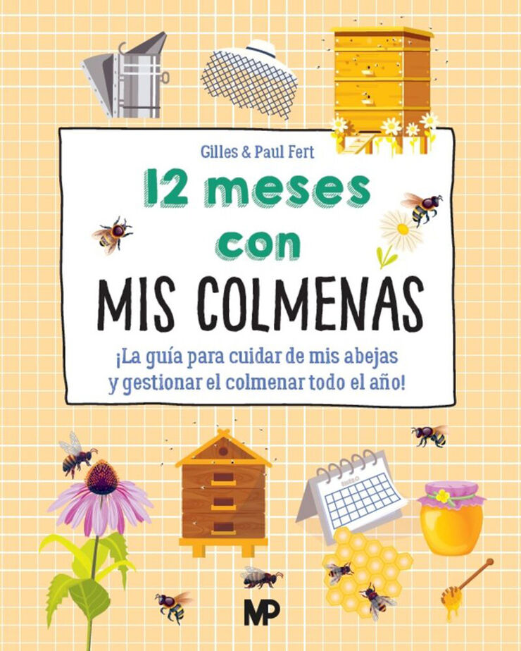 12 meses con mis colmenas