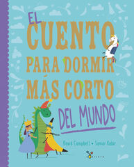 El cuento para dormir más corto del mundo El cuento para dormir más corto del mundo