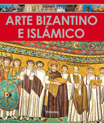 Arte Bizantino e Islámico Arte Bizantino e Islámico