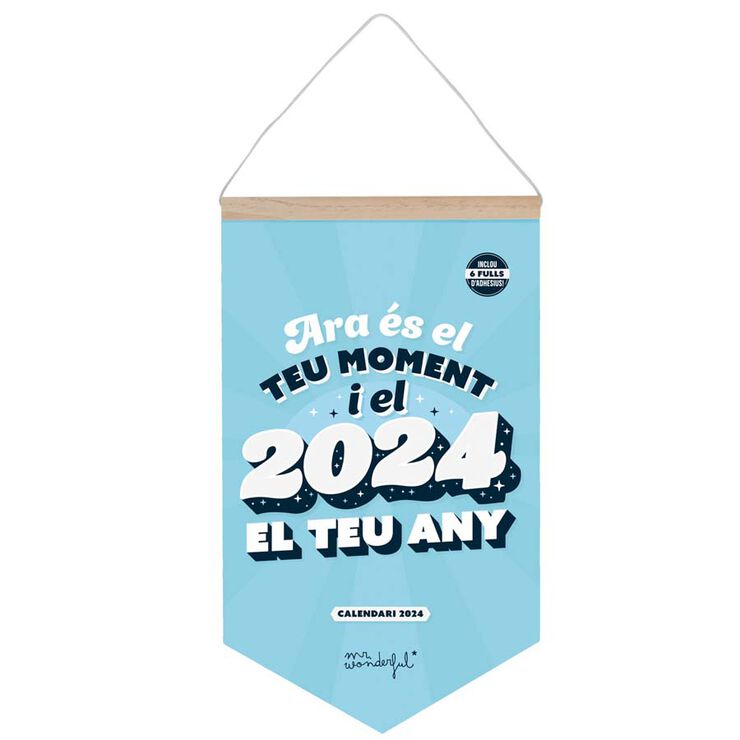 Calendari paret Mr. Wonderful 2024 cat Ara És El Teu Moment