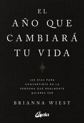 El año que cambiará tu vida El año que cambiará tu vida