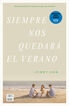 Siempre nos quedará el verano Siempre nos quedará el verano