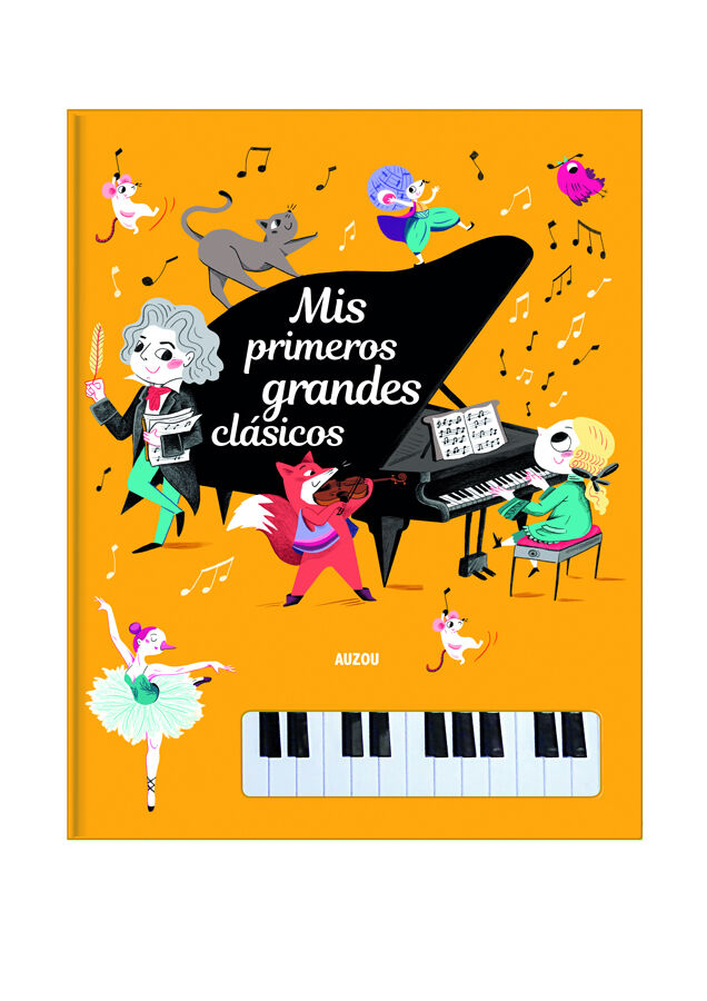 Libro piano. Mis primeros grandes Cl&aacute;sicos