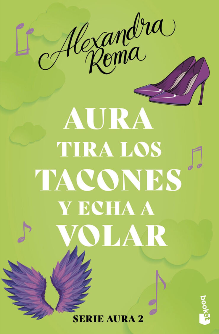 Aura tira los tacones y echa a volar (Serie Aura 2)