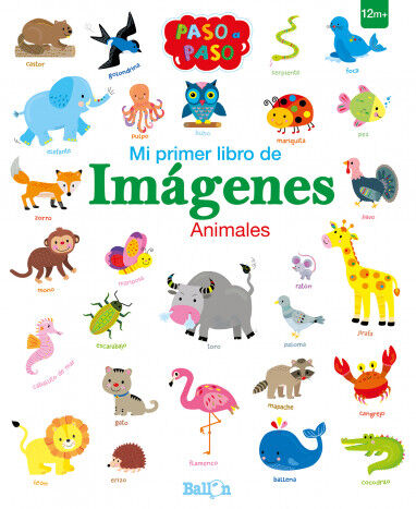 Animales. Mi primer libro de im&aacute;genes