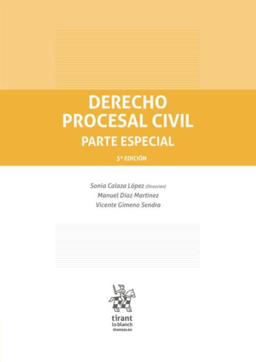 Derecho procesal civil parte especial 3&ordf; edici&oacute;n
