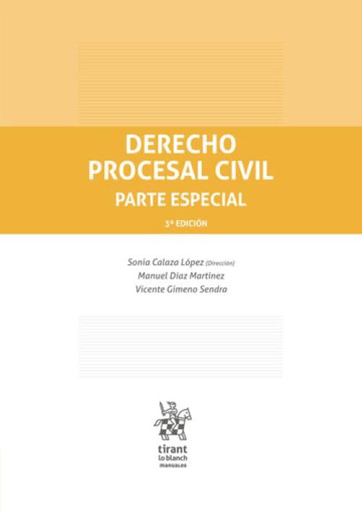 Derecho procesal civil parte especial 3&ordf; edici&oacute;n
