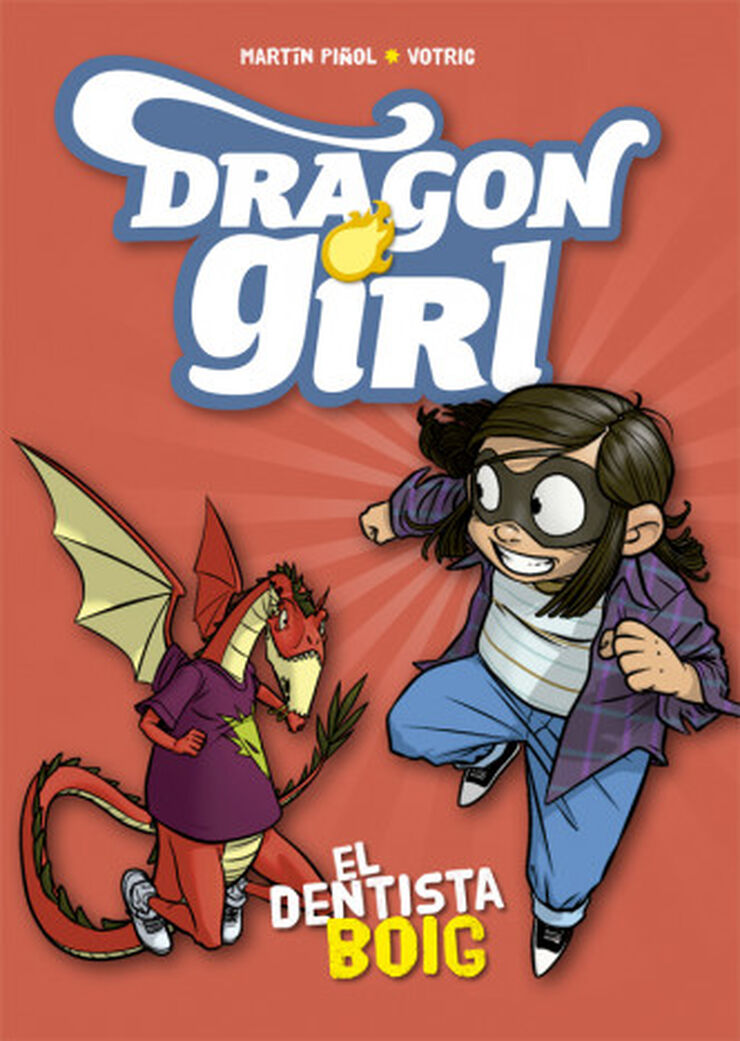 Dragon girl 3. El dentista boig