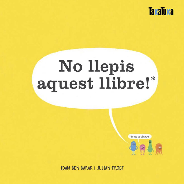 No llepis aquest llibre