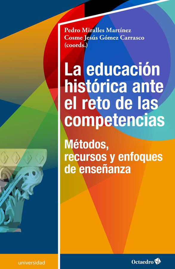 La educaci&oacute;n hist&oacute;rica ante el reto de las competencias