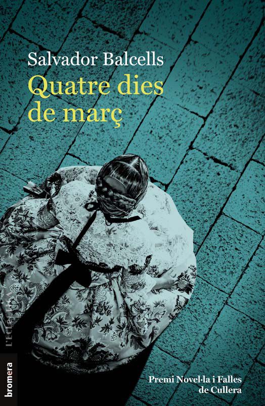 Quatre dies de mar&ccedil;