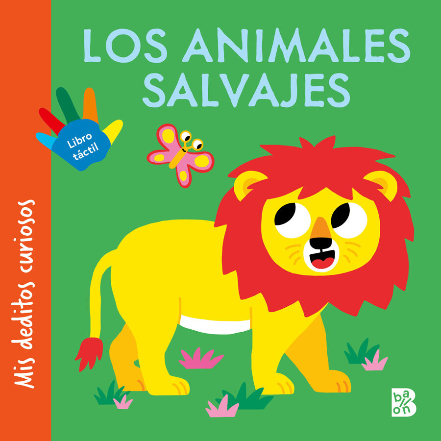 Mis deditos curiosos Los animales salvajes