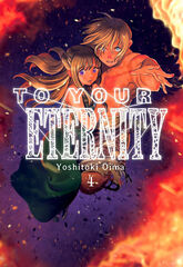 To your eternity 4 To your eternity 4