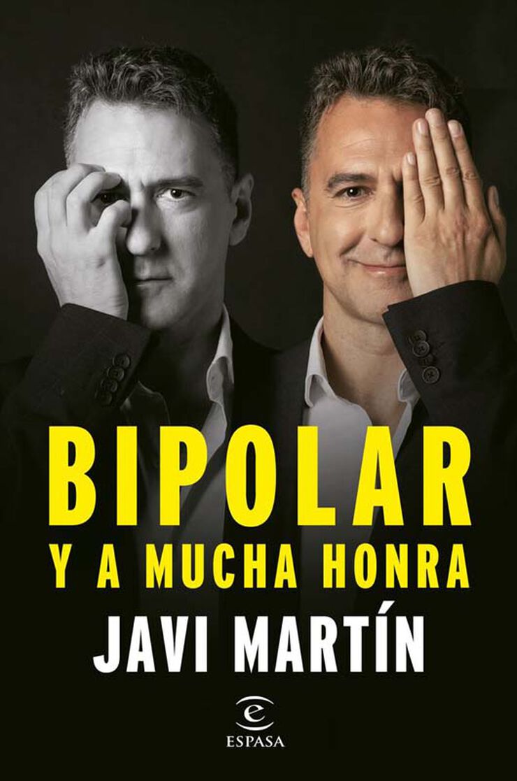 Bipolar y a mucha honra