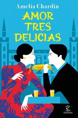 Amor tres delicias Amor tres delicias