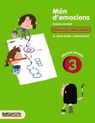 Món d'emocions 3r Primària Barcanova Món d'emocions 3r Primària Barcanova